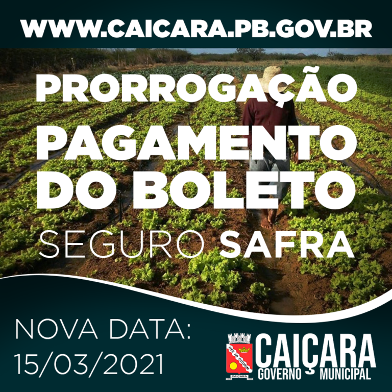 Prorroga O De Pagamento Do Boleto Do Seguro Safra Prefeitura