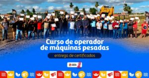 Entrega de Certificados do Curso de Operador de Máquinas Pesadas